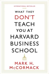 Don’t Teach You at Harvard Business School