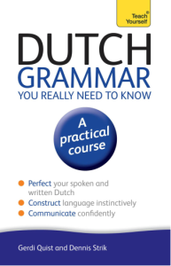 TEACH YOURSELF – Dutch Grammar You Really Need to Know（2013）
