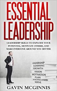 Essential leadership