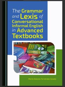 The Grammar and Lexis of Conversational Informal English