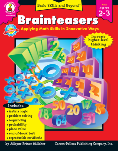 Brainteasers, Grades 2 – 3 (Carson-Dellosa Publ…