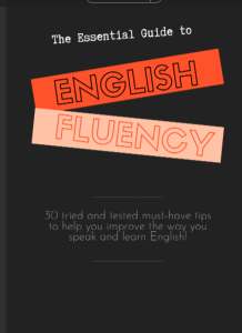 The Essential Guide to English Fluency
