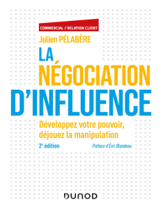 La négociation dinfluence – 2e éd.
