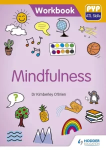 Mindfulness – Workbook (Kimberley OBrien)